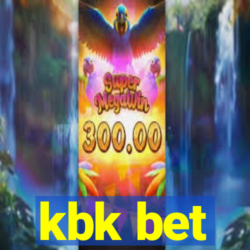 kbk bet